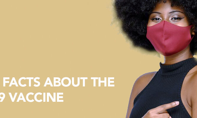 Get The Facts About The COVID-19 Vaccine
