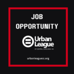 Urban League of Central Carolinas Seeks President and CEO